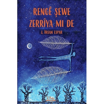 Rengi Şewe Zerriya Mi De