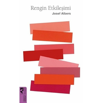 Rengin Etkileşimi Josef Albers