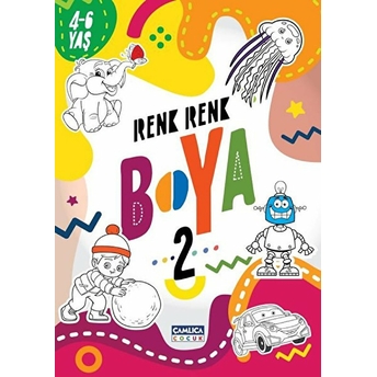 Renk Renk Boya 2 (4-6 Yaş)