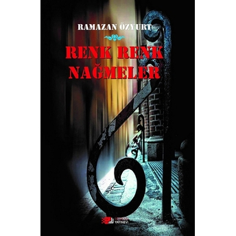 Renk Renk Nağmeler-Ramazan Özyurt