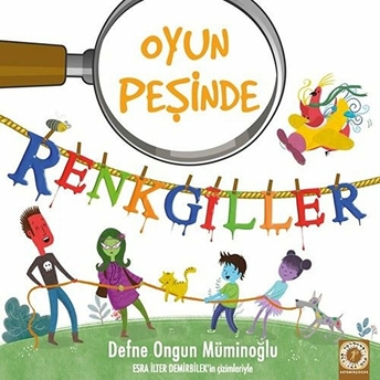 Renkgiller - Oyun Peşinde