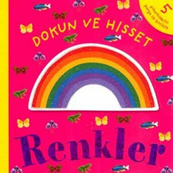 Renkler Dokun Ve Hisset Ciltli Kolektif