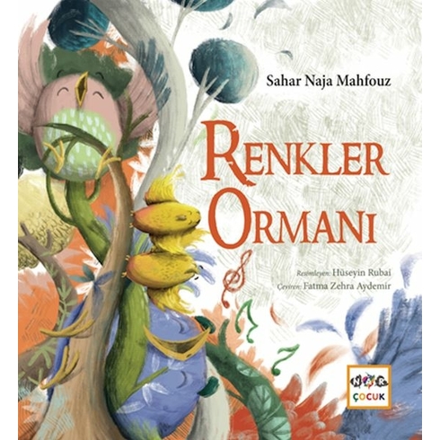 Renkler Ormanı Sahar Naja Mahfouz