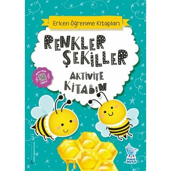 Renkler Şekiller Aktivite Kitabım Rabia Nalan Çinar