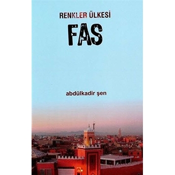 Renkler Ülkesi Fas