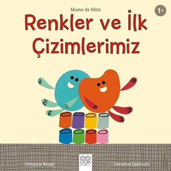 Renkler Ve Ilk Çizimlerimiz Christine Beigel