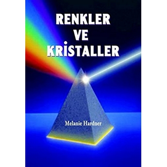 Renkler Ve Kristaller Joy Gardner