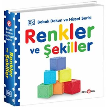 Renkler Ve Şekiller - 0-2 Yaş Bebek Dokun Hisset