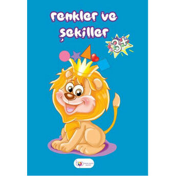 Renkler Ve Şekiller (3 Yaş) Zerrin Irekli