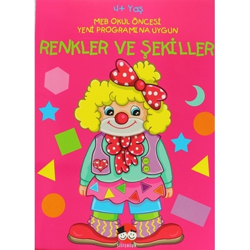 Renkler Ve Şekiller (4 Yaş) Ebru Erdoğan