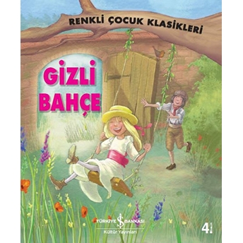 Renkli Çocuk Klasikleri - Gizli Bahçe Sasha Morton