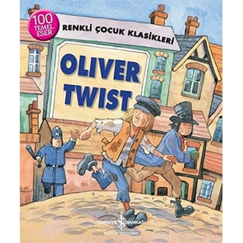 Renkli Çocuk Klasikleri - Oliver Twist Sasha Morton