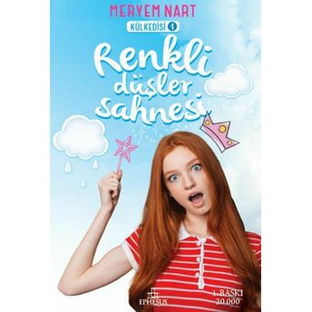 Renkli Düşler Sahnesi - Külkedisi 1 (Ciltli) Meryem Nart