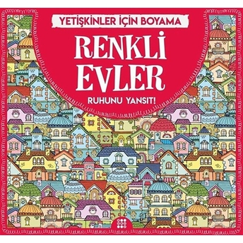 Renkli Evler - Yetişkinler Için Boyama Gizem Ulaş