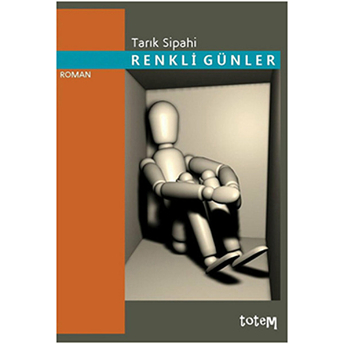 Renkli Günler-Tarık Sipahi