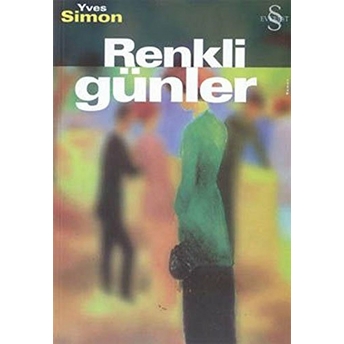 Renkli Günler Yves Simon