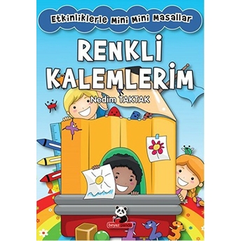 Renkli Kalemlerim Nedim Taktak