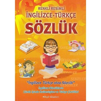 Renkli Resimli Ingilizce-Türkçe Sözlük Itır Yıldız