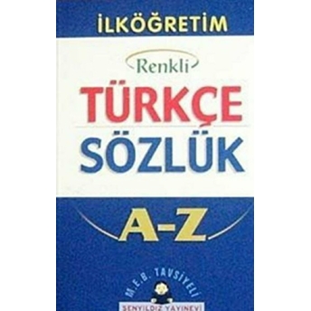 Renkli Türkçe Sözlük A-Z Ciltli Kolektif