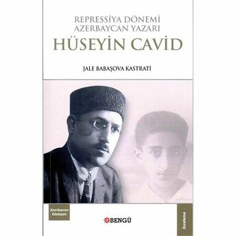 Repressiya Dönemi Azerbaycan Yazarı Hüseyin Cavid Jale Babaşova Kastrati