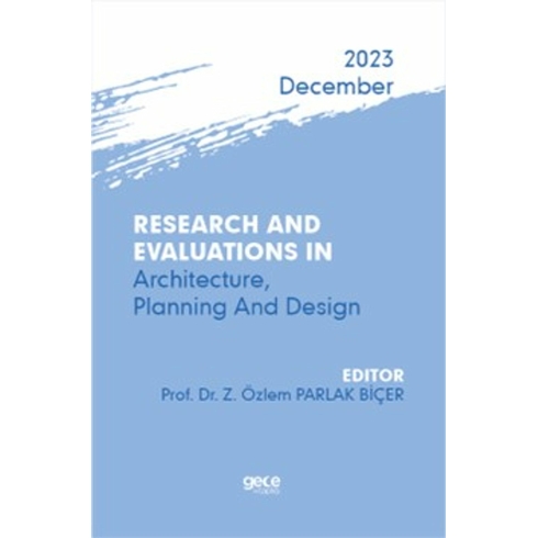 Research And Evaluations In Architecture, Planning And Design Kolektif