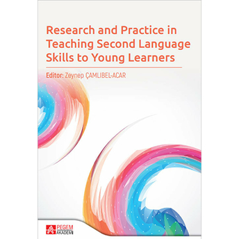 Research And Practice In Teaching Second Language Skills To Young Learners Kolektif