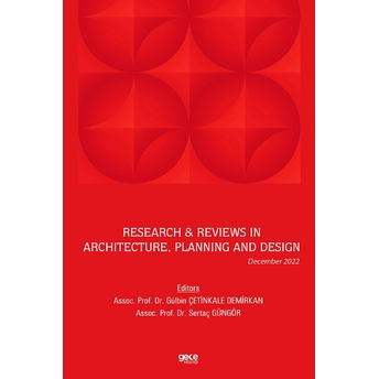 Research And Reviews In Architecture, Planning And Design / December 2022