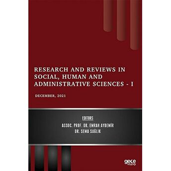 Research And Reviews In Social, Human And Administrative Sciences 1 - December 2021 Emrah Aydemir