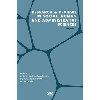 Research And Reviews In Social, Human And Administrative Sciences Volume 1 Ayşe Çatalcalı Ceylan