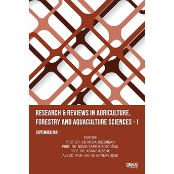 Research Reviews In Agriculture, Forestry And Aquaculture Sciences – I