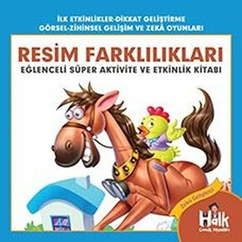 Resim Farklılıkları - Eğlenceli Süper Aktivite Ve Etkinlik Kitabı