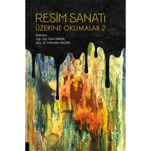 Resim Sanatı Üzerine Okumalar 2 Ümit Parsıl