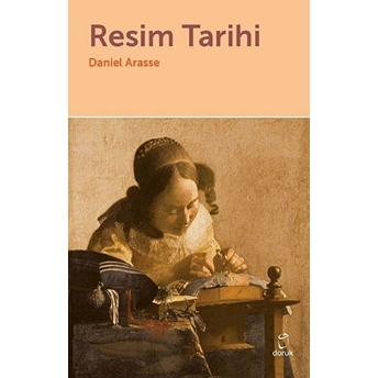 Resim Tarihi Daniel Arasse