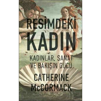 Resimdeki Kadın Catherine Mccormack