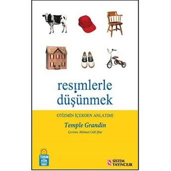 Resimlerle Düşünmek Temple Grandin