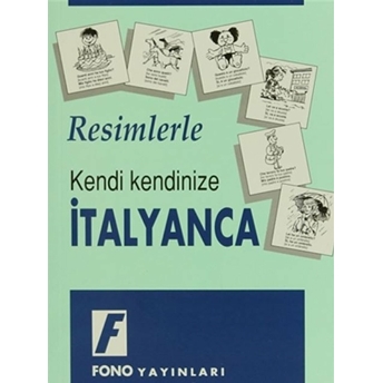 Resimlerle Italyanca Murat Sancaklı