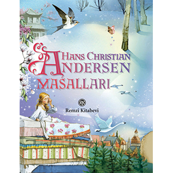 Resimli Andersen Masalları Hans Christian Andersen