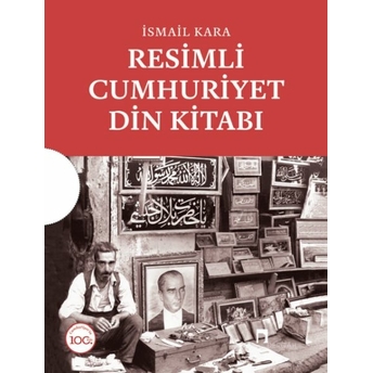 Resimli Cumhuriyet Din Kitabı (Kutulu) Ismail Kara