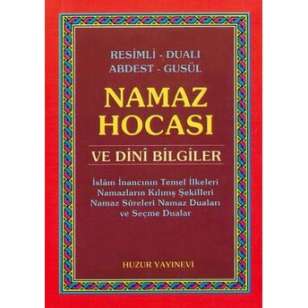 Resimli Dualı Abdest Gusül Namaz Hocası Ve Dini Bilgiler (Cep Boy) Yunus Sağlam