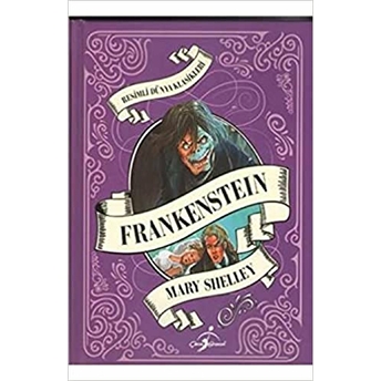 Resimli Dünya Çocuk Klasikleri Frankenstein (Ciltli) Mary Shelley