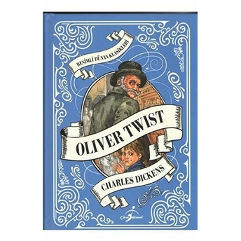 Resimli Dünya Klasikleri - Oliver Twist Charles Dickens