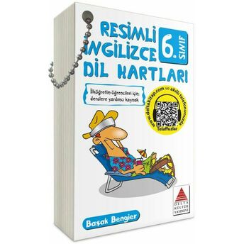 Resimli Ingilizce Dil Kartları 6. Sınıf Başak Bengier