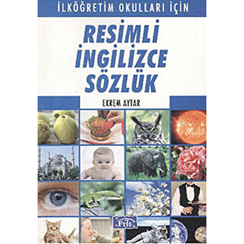 Resimli Ingilizce Sözlük Ekrem Aytar