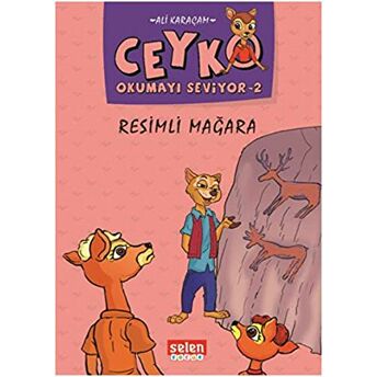 Resimli Mağara - Ceyko Okumayı Seviyor 2 Ali Karaçam