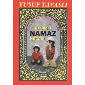 Resimli Namaz Hocası (Cep Boy) (C10) Yusuf Tavaslı