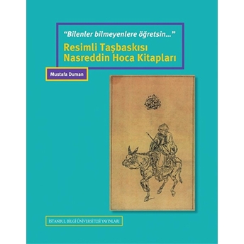 Resimli Taşbaskısı - Nasreddin Hoca Kitapları Mustafa Duman