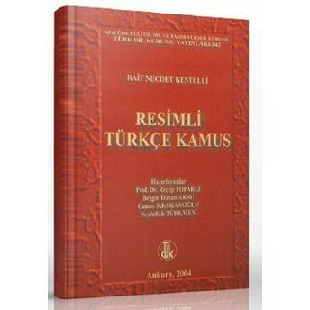 Resimli Türkçe Kamus Raif Necdet Kestelli