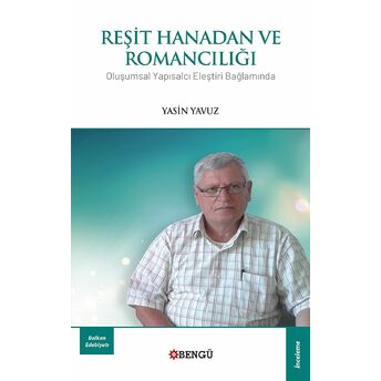 Reşit Hanadan Ve Romancılığı Yasin Yavuz