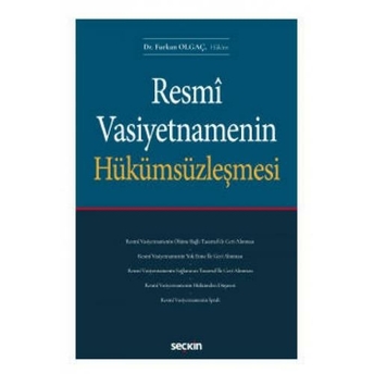 Resmî Vasiyetnamenin Hükümsüzleşmesi Furkan Olgaç