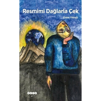 Resmimi Dağlarda Çek Emre Yılmaz